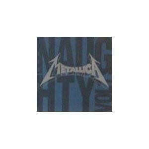 Metallica : Naughty (Vol.1)